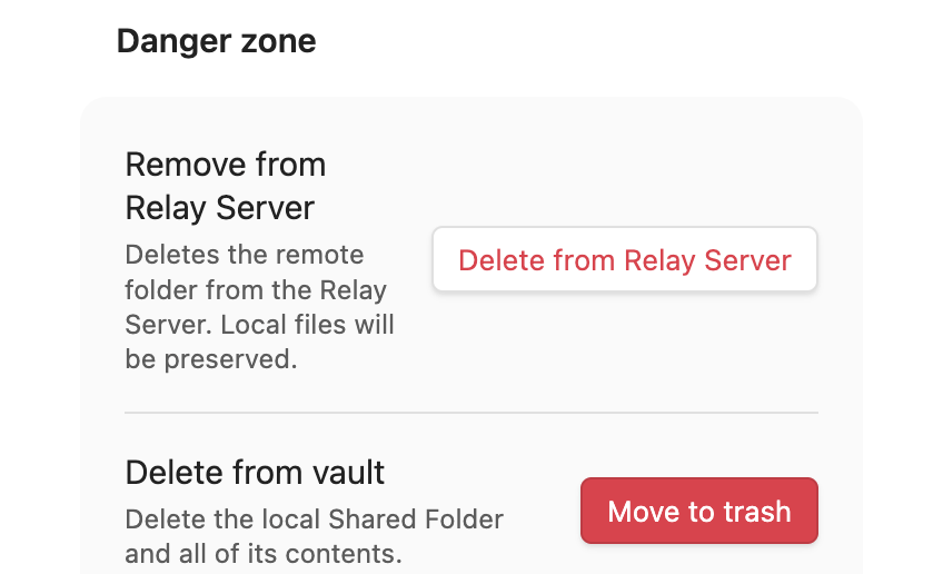 Danger zone settings: Delete from Relay Server beside Remove from Relay Server, and Move to trash beside Delete from vault.